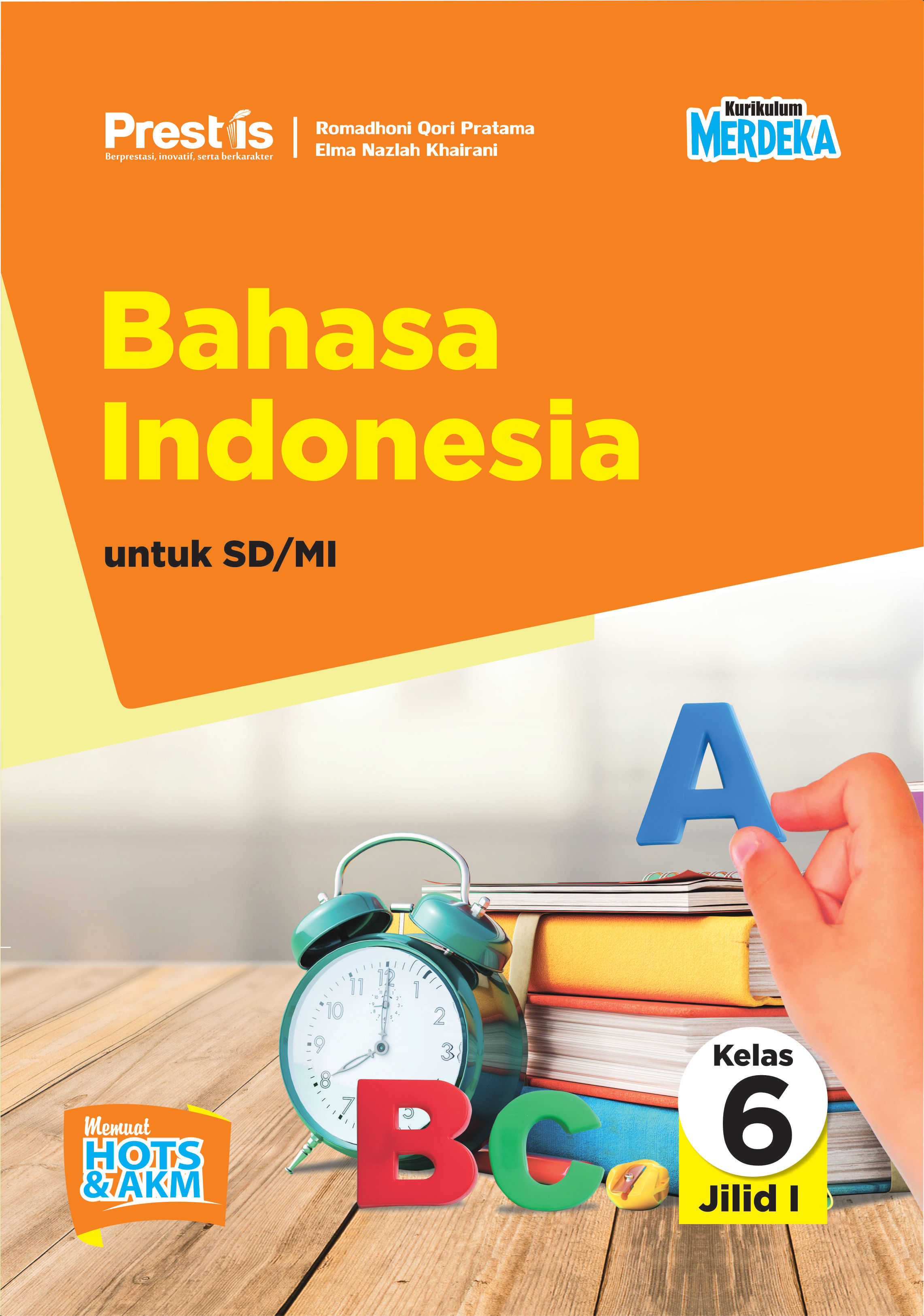 Bahasa Indonesia Prestis Kelas 6